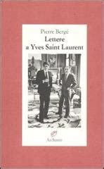 acquisto del libro lettere a yves saint laurent|Lettere a Yves Saint Laurent .